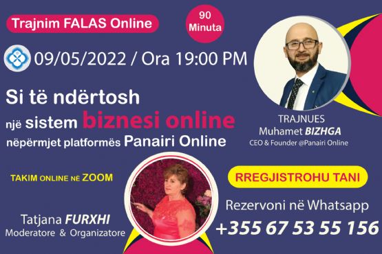 Trajnim Falas Online 09-05-2022 - Si te ndertosh nje sistem biznesi nepe...